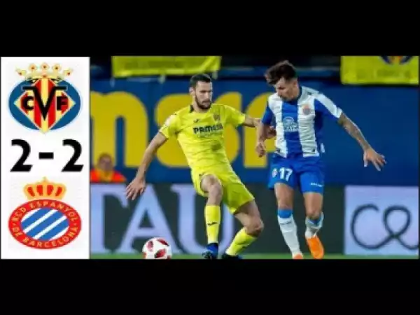 Villarreal vs Espanyol 2 - 2 Highlights & Goals 03/02/1019 HD